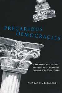 Precarious Democracies : Understanding Regime Stability and Change in Colombia and Venezuela (Kellogg Institute Series on Democracy and Development)