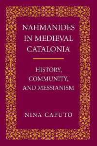 Nahmanides in Medieval Catalonia : History, Community, and Messianism
