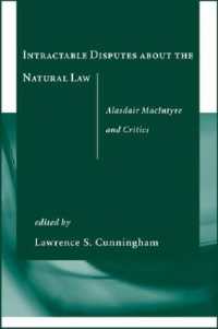 Intractable Disputes about the Natural Law : Alasdair MacIntyre and Critics