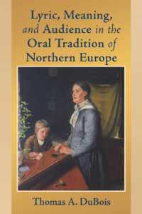 Lyric, Meaning, and Audience in the Oral Tradition of Northern Europe (Poetics of Orality and Literacy)