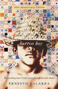 Barrio Boy : 40th Anniversary Edition