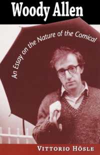 Woody Allen : An Essay on the Nature of the Comical