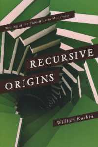 Recursive Origins : Writing at the Transition to Modernity