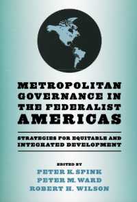 Metropolitan Governance in the Federalist Americas : Strategies for Equitable and Integrated Development (Kellogg Institute Series on Democracy and Development)