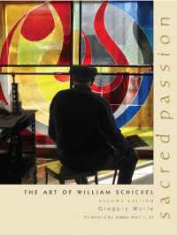 Sacred Passion : The Art of William Schickel， Second Edition