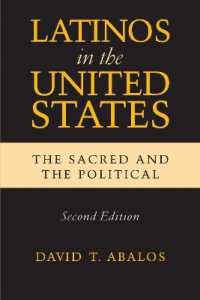 Latinos in the United States : The Sacred and the Political, Second Edition (Latino Perspectives)