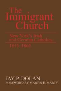 The Immigrant Church : New York's Irish and German Catholics, 1815-1865