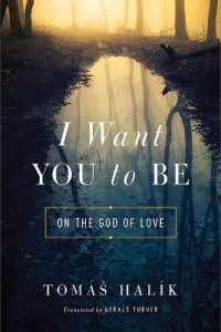 I Want You to Be : On the God of Love