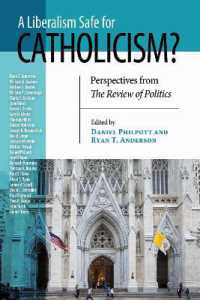 Liberalism Safe for Catholicism?, a : Perspectives from the Review of Politics (Review of Politics Series)