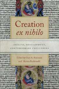 Creation ex nihilo : Origins, Development, Contemporary Challenges