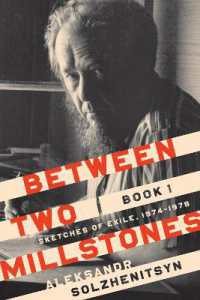 Between Two Millstones, Book 1 : Sketches of Exile, 1974-1978 (The Center for Ethics and Culture Solzhenitsyn Series)