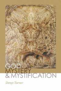 God, Mystery, and Mystification