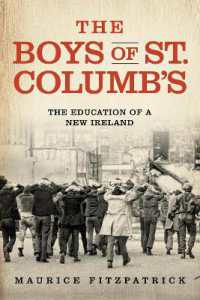 The Boys of St. Columb's : The Education of a New Ireland