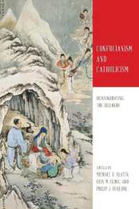 Confucianism and Catholicism : Reinvigorating the Dialogue
