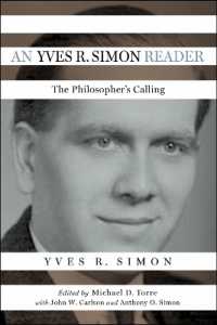 An Yves R. Simon Reader : The Philosopher's Calling (Catholic Ideas for a Secular World)