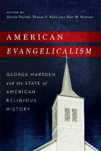 American Evangelicalism : George Marsden and the State of American Religious History