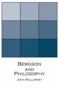 Bergson and Philosophy : An Introduction