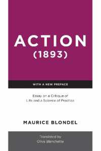 Action (1893) : Essay on a Critique of Life and a Science of Practice
