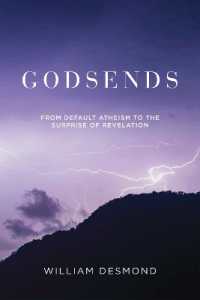 Godsends : From Default Atheism to the Surprise of Revelation