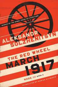 March 1917 : The Red Wheel, Node III, Book 3 (The Center for Ethics and Culture Solzhenitsyn Series)