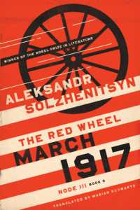 March 1917 : The Red Wheel, Node III, Book 3 (The Center for Ethics and Culture Solzhenitsyn Series)