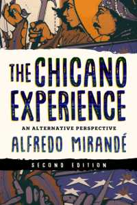 The Chicano Experience : An Alternative Perspective （2ND）