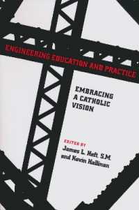 Engineering Education and Practice : Embracing a Catholic Vision