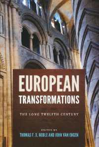 European Transformations : The Long Twelfth Century (Notre Dame Conferences in Medieval Studies)