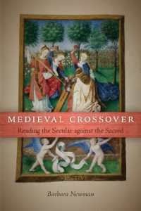 Medieval Crossover : Reading the Secular against the Sacred (The Conway Lectures in Medieval Studies)