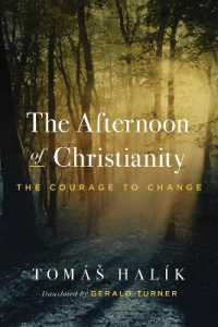 The Afternoon of Christianity : The Courage to Change