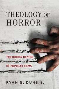 Theology of Horror : The Hidden Depths of Popular Films