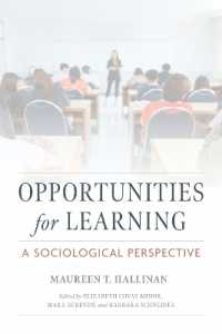 Opportunities for Learning : A Sociological Perspective (Catholic Schools and the Common Good)