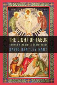 The Light of Tabor : Toward a Monistic Christology