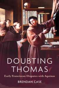 Doubting Thomas : Early Franciscan Disputes with Aquinas