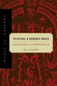 Spiritual and Demonic Magic : From Ficino to Campanella (Magic in History)