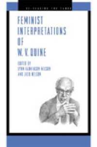 フェミニズムで読むクワイン<br>Feminist Interpretations of W. V. Quine (Re-reading the Canon)