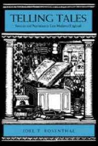 Telling Tales : Sources and Narration in Late Medieval England