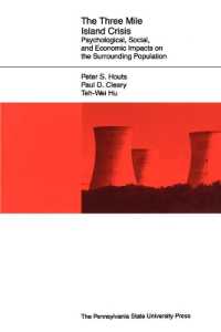 The Three Mile Island Crisis : Psychological, Social, and Economic Impacts on the Surrounding Population