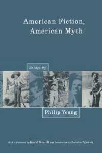 American Fiction, American Myth : Essays by Philip Young