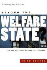 Beyond the Welfare State? : The New Political Economy of Welfare Third Edition （3RD）