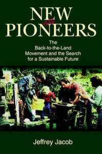 New Pioneers : The Back-to-the-Land Movement and the Search for a Sustainable Future