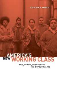 America's New Working Class : Race, Gender, and Ethnicity in a Biopolitical Age