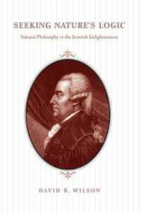 Seeking Nature's Logic : Natural Philosophy in the Scottish Enlightenment