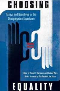 Choosing Equality : Essays and Narratives on the Desegregation Experience