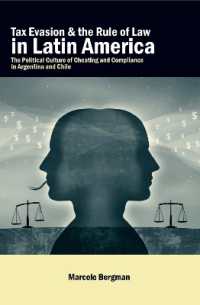 Tax Evasion and the Rule of Law in Latin America : The Political Culture of Cheating and Compliance in Argentina and Chile
