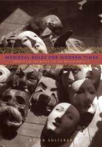 Medieval Roles for Modern Times : Theater and the Battle for the French Republic