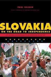 Slovakia on the Road to Independence (Adst-dacor Diplomats and Diplomacy Series)
