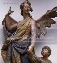 Pygmalion in Bavaria : The Sculptor Ignaz Günther and Eighteenth-Century Aesthetic Art Theory