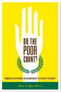 Do the Poor Count? : Democratic Institutions and Accountability in a Context of Poverty