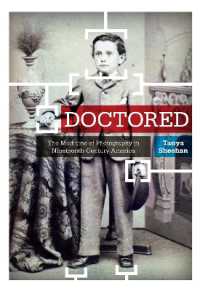 Doctored : The Medicine of Photography in Nineteenth-Century America